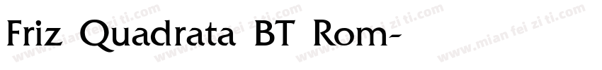 Friz Quadrata BT Rom字体转换